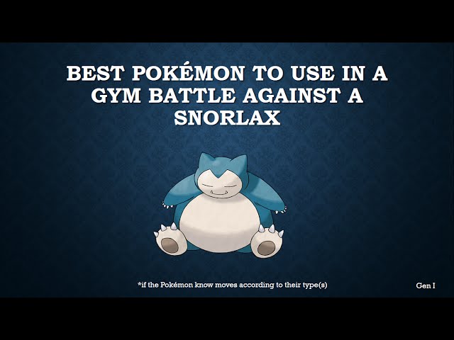 Pokemon GO Snorlax raid guide (July 2023): Best counters, weaknesses ...