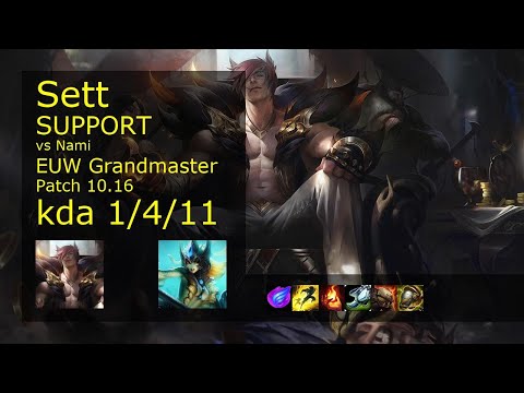 Sett Support vs Nami - EUW Grandmaster 1/4/11 Patch 10.16 Gameplay