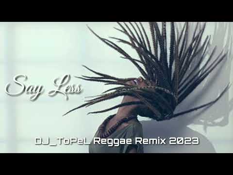 Nailah Blackman - Say Less ( Remix 2023 )