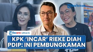 Respons Menohok PDIP soal KPK Berpeluang Periksa Rieke Diah dalam Kasus Bupati Bekasi: Pembungkaman!