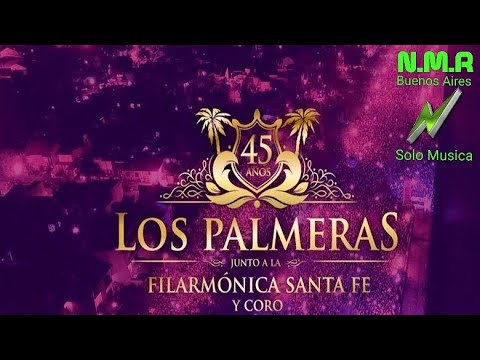LOS PALMERAS Y LA FILARMÓNICA DE SANTA FE "SIN LOCUTORES" (2020) MUSICA N.M.R BUENOS AIRES