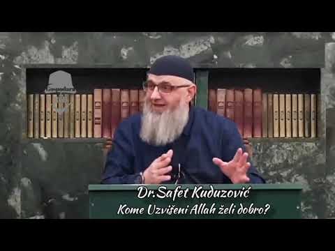Kome Uzvišeni Allah želi dobro?