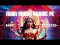 Main Khada Dware Pe Bass Boosted Song Lakhbir Singh Lakha DJ NRS DJ DARK SHADOW