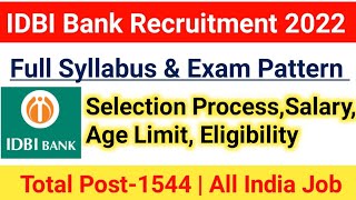 IDBI Bank Executive Syllabus 2022|Exam Pattern|Selection Process,Age limit, Salary|#idbibank2022