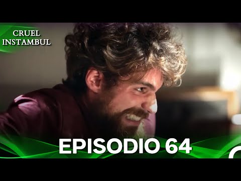 Cruel Istambul Episódio 64 (Dublagem em Português)