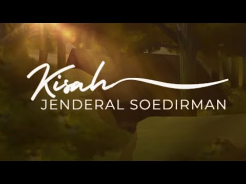 CERITA JENDERAL SOEDIRMAN