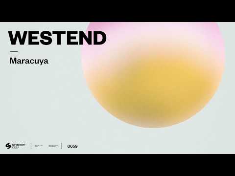 Westend – Maracuya (Official Audio)