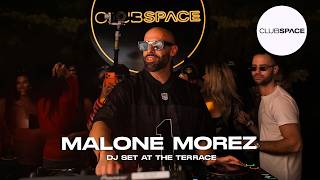 MALONE MOREZ dj set at The Terrace Miami OfficialClubSpace