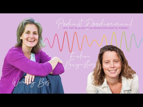 Doodnormaal - 09. Evelien Buynsters: Levensangst loslaten en liefdevol leven