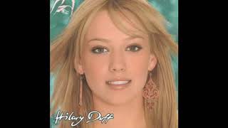 Hilary Duff - Little Voice (With Lyrics)