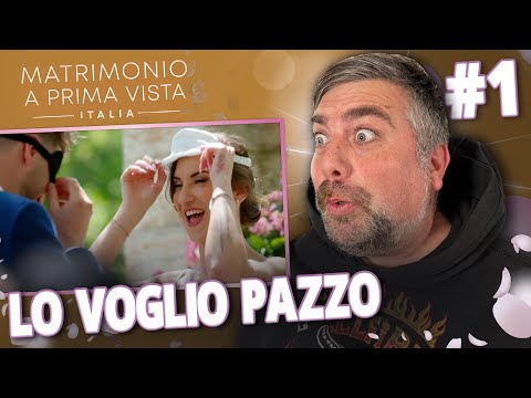 LO VOGLIO PAZZO ! Matrimonio a Prima Vista | Stagione 13 Ep.#1 | Reaction