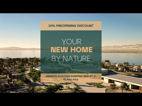 Aminess Avalona Camping Resort First 5-Star Camp on the Island of Pag