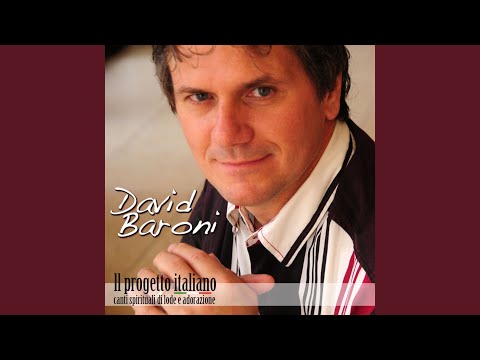 Dio, Tu Sei Degno (Lord You Are Worthy)