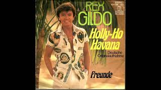 Rex Gildo  -  Holly Ho Havana  1979