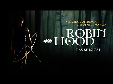 Robin Hood I Theater 11 Zürich 2024 I Trailer