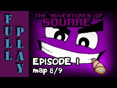 [Full Play] The Adventures of Square: Episode 1 - Map 8/9