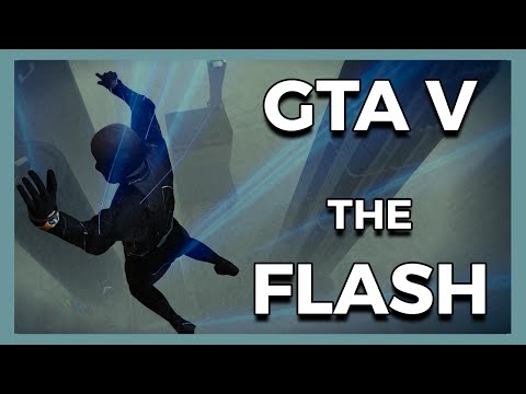 GTA V: The ULTIMATE 'The Flash' Script Mod!