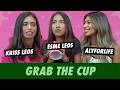 Kriss Leos Vs Esme Leos Vs AlyForLife Grab The Cup