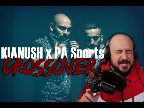 REAKTION auf KIANUSH x PA Sports – CROSSOVER