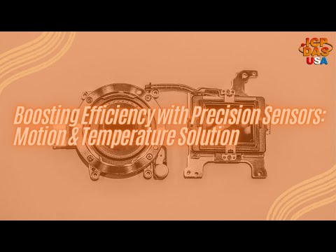 Boosting Efficiency with Precision Sensors: Motion & Temperature Solution
