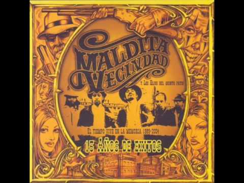 con solo tocarte-Maldita vecindad