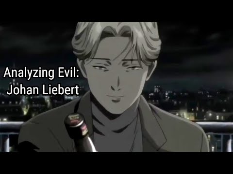 Analyzing Evil: Johan Liebert From Monster