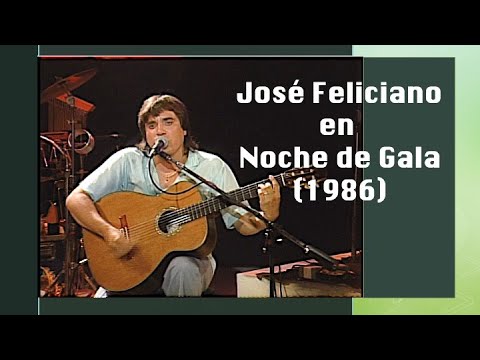 José Feliciano en Noche de Gala (1986)