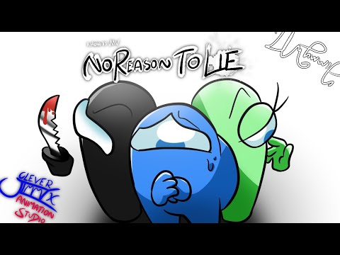 No Reason To Lie-Among us song animation music video| JimmyWYT #amongus #animation #musicvideo
