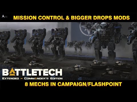 Get 8 Mechs in Campaign AND Flashpoint | Battletech Extended