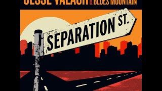 Jesse Valach and Blues Mountain preview of new CD Separation Street.