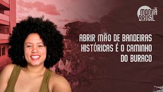 Extrema direita sempre irá dobrar a aposta: abrir mão de bandeiras históricas é o caminho do buraco
