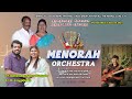 MENORAH ORCHESTRA ENGAGEMENT Music Program LIVE Contact 9486080346