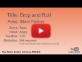 Drop And Roll Silent Partner Rock Angry YouTube Audio Library BGM