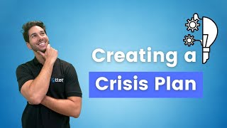 How to Create a Crisis Plan - Crisis Management