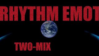 【TWO-MIX25周年記念】「RHYTHM EMOTION」リリックビデオ