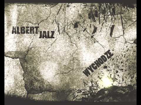 Albert & Jalz - wychodze