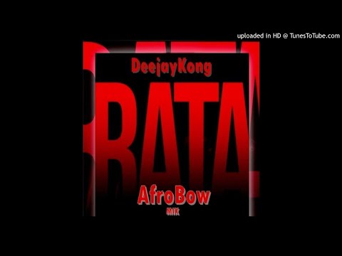 DJ Telio feat. Deejay Kong - Rata (AfroBow Mix) [Afro Beat]