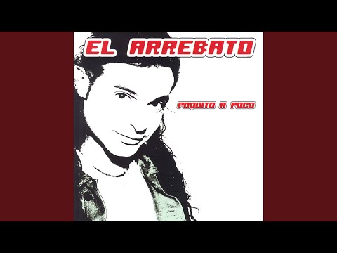 Que Le Importa A Nadie - El Arrebato