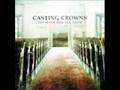 What This World Needs by Casting Crowns 