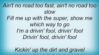 Blackfoot - Drivin' Fool Lyrics