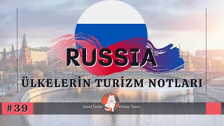 Rusya - Turizm Notları (GİTMEDEN İZLE) / All About Russia Tourism