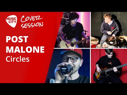COVER SESSION @ Music City: Post Malone - Circles (Cover)