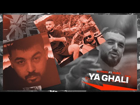 DJ MEED Ft. RUBIO - Ya Ghali ( Official Music Video 2023 )