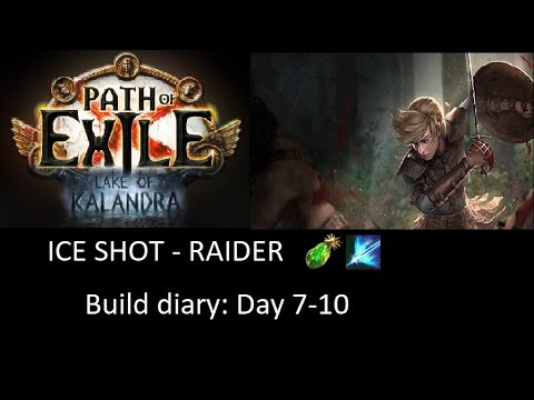 [Path of exile 3.19] - Build diary RAIDER ICE SHOT - day 7-10