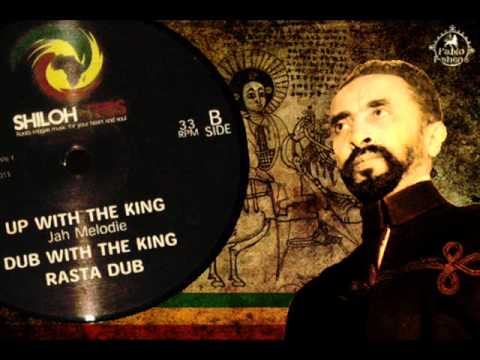 Jah Melodie_Up With The King + Dub With The King + Rasta Dub.wmv