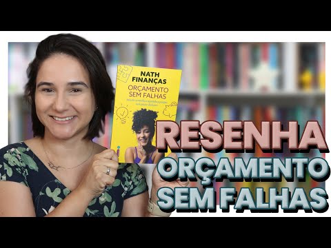 RESENHA ORÇAMENTO SEM FALHAS da Nath Finanças | Prateleira de Cima