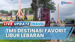 Taman Mini Indonesia Indah Jadi Destinasi Favorit Masyarakat Jakarta di Musim Libur Lebaran 2023