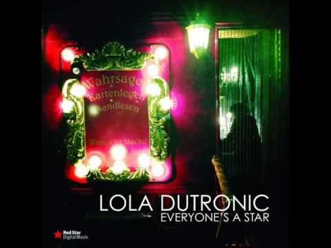 Lola Dutronic - Last Night A DJ Ruined My Life