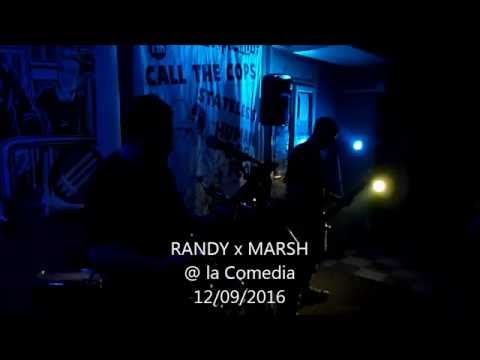 RANDY X MARSH II Comedia 12 09 2016