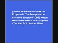 Nelson Riddle Orchestra & Ella Fitzgerald - 'The Half Of It, Dearie' Blues